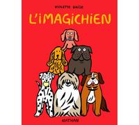 L'Imagichien – Un livre drôle et décalé, complément ouaf ! Dès 2 ans