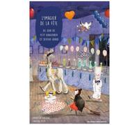 L'imagier De La Fête - Du Jour Où Petit Kangourou Est Devenu Grand