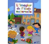 L'imagier de l'école maternelle