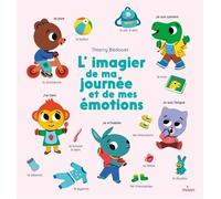 L'imagier De Ma Journée Et De Mes Émotions