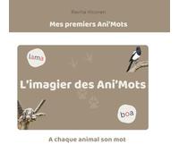 L'imagier des Ani'mots Volume 1