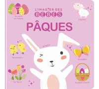 L'imagier des bébés - Pâques - Premiers imagiers - tout en carton dès 6 mois - Corinne Delporte - Crackboom - cartonné - Document jeunesse