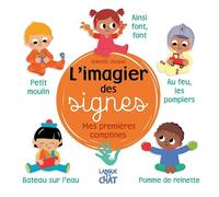 L'imagier des signes - Mes premières comptines - Livre d'éveil - Dès 6 mois