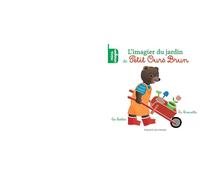 L'imagier Du Jardin De Petit Ours Brun
