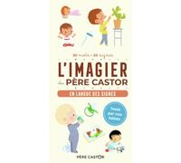 L'Imagier du Père Castor - En langue des signes