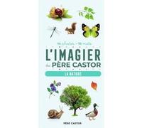 L'Imagier du Père Castor en photos - La nature A. Telier (Auteur)