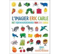L'imagier Eric Carle - Mes 200 Premiers Mots