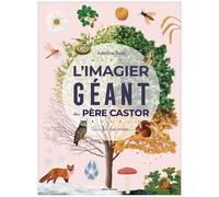 L'imagier Géant Du Père Castor - Au Fil Des Mois