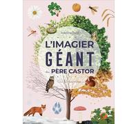 L'Imagier géant du Père Castor - Au fil des mois