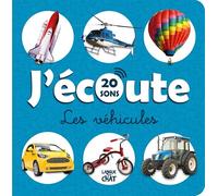 L'imagier qui parle - J'écoute les véhicules - Imagier sonore - Éveil - 18 mois