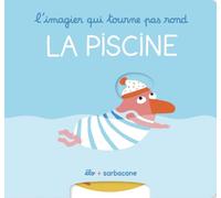 L'imagier qui tourne pas rond - La piscine