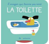 Élo – L'imagier qui tourne pas rond – La toilette – Cartonné