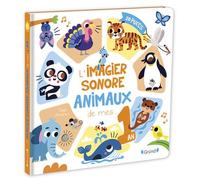 L'imagier sonore de mes 1 an - Les animaux - Tiago Americo - Grund - cartonné - Album éveil dès la naissance