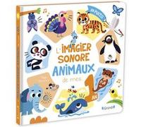 L'imagier Sonore Animaux De Mes 1 An