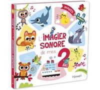L'imagier sonore de mes 2 ans Tiago Americo (Illustration)