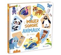 L'imagier sonore de mes 1 an - Les animaux - Tiago Americo - Grund - cartonné - Album éveil dès la naissance
