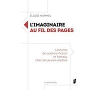 L'imaginaire au fil des pages Elodie Hommel (Auteur)