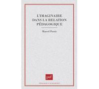 L'imaginaire Dans La Relation Pédagogique