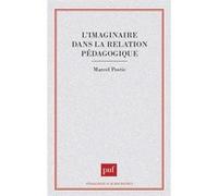 L'imaginaire Dans La Relation Pédagogique
