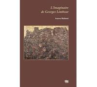 L'imaginaire de Georges Limbour - Ivanne Rialland - Uga - broché - Essai