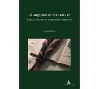 L'imaginaire en oeuvre Romans scouts et expérience littéraire - Laurent Déom - Peter Lang - broché - Essai