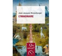 L'Imaginaire - Jean-Jacques Wunenburger - Que Sais-Je - broché - Etude