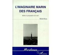 L'imaginaire marin des Français Michel Roux (Auteur)
