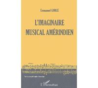 L'imaginaire musical amérindien