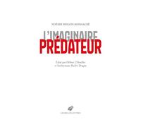 L'imaginaire prédateur