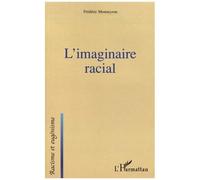 L'imaginaire Racial