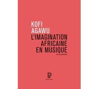 L'Imagination africaine en musique