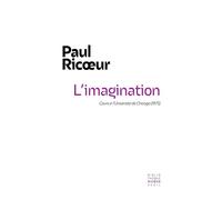 L'Imagination Cours à l'Université de Chicago (1975) - Paul Ricoeur - Seuil - broché - Essai