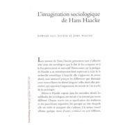 L'imagination sociologique de Hans Haacke