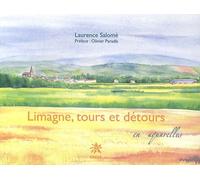 Limagne, Tours Et Détours En Aquarelles
