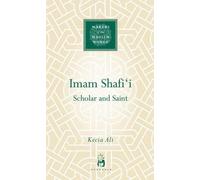L'imam Shafi'i : Érudit et poète