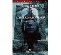 L'imbalsamatore. Le indagini di Efisio Marini