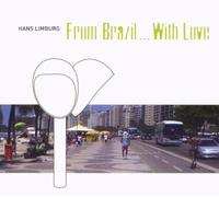 Limburg, Hans - from Brazilwith Love [Import]