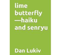 lime butterfly-haiku and senryu