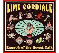 Lime Cordiale - Enough of The Sweet Talk [Vinyl] [Import]