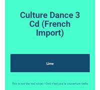 Lime - Culture Dance 3 Cd (French Import)