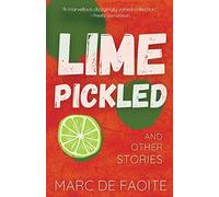 Lime Pickled and Other Stories