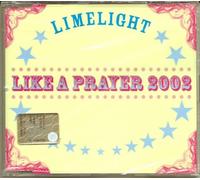 Limelight - Like a Prayer [Import]