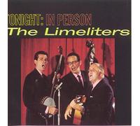 Limeliters - Tonite in Person