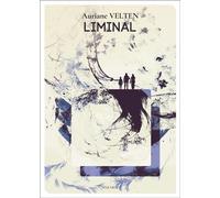 Liminal - Auriane Velten - Mnemos Eds - broché - Roman