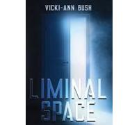 Liminal Space