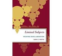 Liminal Subjects (Radical Subjects in International Politics) - [Version Originale] Inconnu (Auteur)