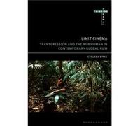 Limit Cinema by Birks & Chelsea University of British Columbia & Simon Fraser University & Canada Birks Chelsea University of British Columbia Simon Fraser University Canada (Auteur)