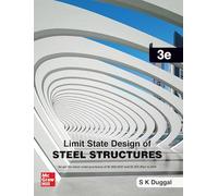 Limit state Design of steel structures [Paperback] SK Duggal