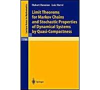 Limit Theorems For Markov Chains And Stochastic Properties Of Dynamical Systems By Quasi-Compactness