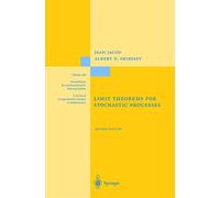 Jean Jacod & Albert N. Shiryaev – Limit Theorems for Stochastic Processes
